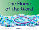 The Flame of the Word, Book 3